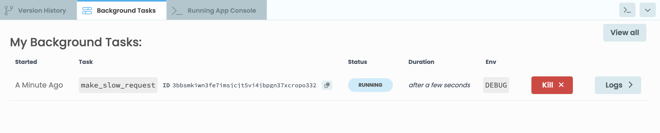 App Console with one make_slow_request Task running at the bottom, and a Kill button to stop it